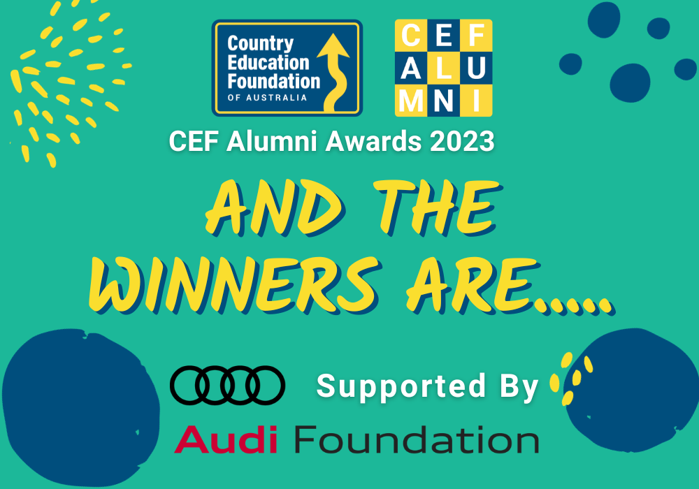 Country Education Founation of Australia has announced the winners of the 2023 Audi Foundation - CEF Alumni Awards.